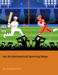 Cover My 39 Alphabetical Sporting Steps