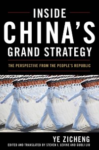 Cover Inside China's Grand Strategy