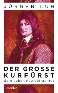 Cover Der Große Kurfürst
