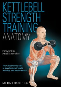 Cover Kettlebell Strength Training Anatomy