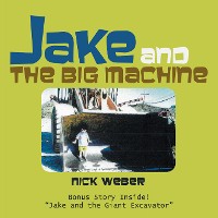 Cover Jake and the Big Machine