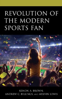Cover Revolution of the Modern Sports Fan