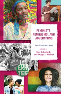Cover Feminists, Feminisms, and Advertising