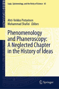 Cover Phenomenology and Phaneroscopy: A Neglected Chapter in the History of Ideas