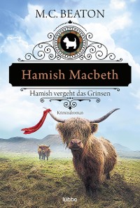 Cover Hamish Macbeth vergeht das Grinsen