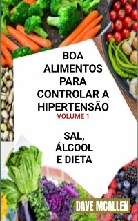 Cover Boa Alimentos Para Controlar a Hipertensão VOLUME 1
