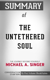 Cover Summary of The Untethered Soul