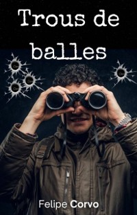 Cover Trous de balles