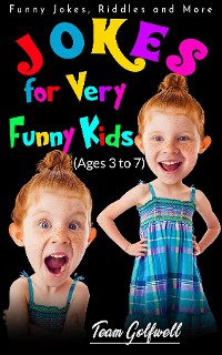 Cover Jokes for Very Funny Kids (Ages 3 to 7)