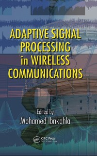 Cover Adaptive Signal Processing in Wireless Communications
