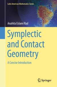 Cover Symplectic and Contact Geometry : A Concise Introduction
