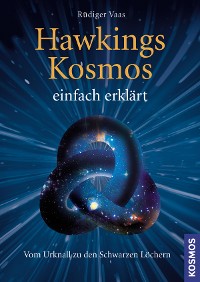 Cover Hawkings Kosmos einfach erklärt
