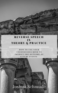 Cover Reverse Speech In Theory and Practice