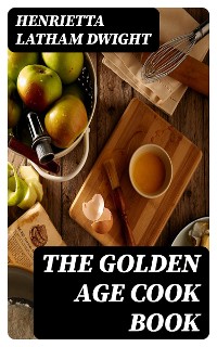 Cover The Golden Age Cook Book