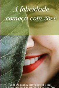 Cover A Felicidade Começa Com Você