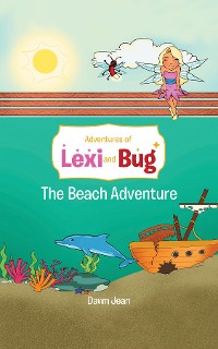 Cover Adventures of Lexi and Bug