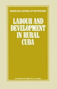 Cover Labour and Development in Rural Cuba