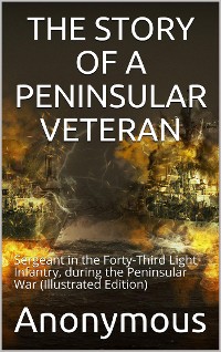 Cover The Story of a Peninsular Veteran