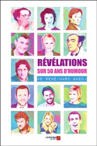 Cover Revelations sur 50 ans d'humour