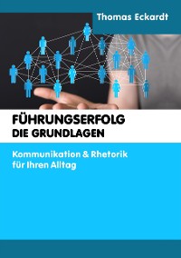 Cover FÜHRUNGSERFOLG - DIE GRUNDLAGEN