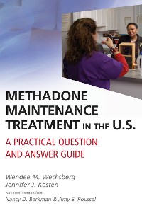 Cover Methadone Maintenance Treatment in the U.S.