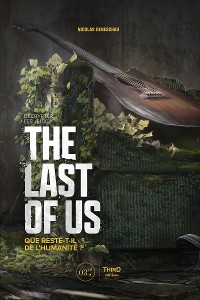 Cover Décrypter les jeux The Last of Us