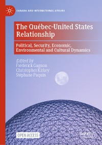 Cover The Québec-United States Relationship