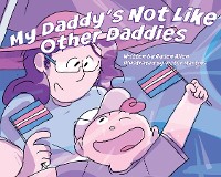Cover My Daddy's Not Like Other Daddies
