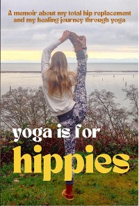 Cover Yoga is for Hippies