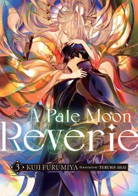 Cover A Pale Moon Reverie: Volume 3