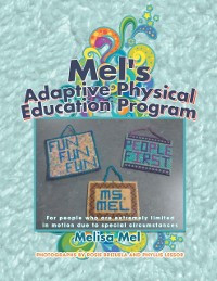 Cover Mel's Adaptive Physical Education Program