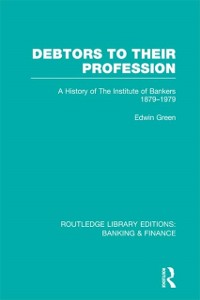 Cover Debtors to their Profession (RLE Banking & Finance)