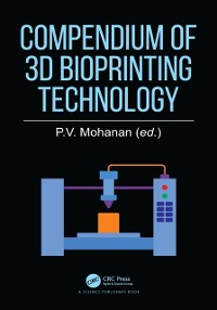 Cover Compendium of 3D Bioprinting Technology