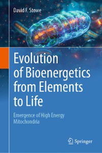 Cover Evolution of Bioenergetics from Elements to Life