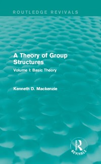 Cover A Theory of Group Structures