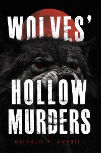 Cover Wolves' Hollow Murders