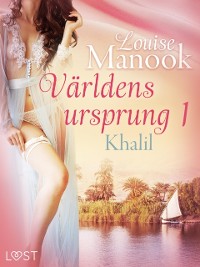 Cover Världens ursprung 1: Khalil - erotisk novell