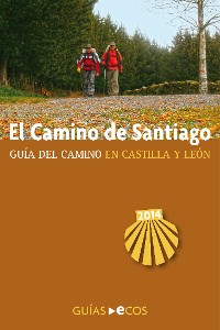 Cover El Camino de Santiago en Castilla y León