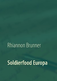Cover Soldierfood Europa