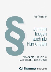 Cover Juristen taugen auch als Humoristen