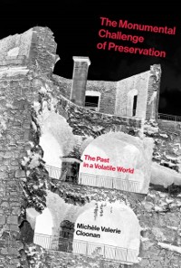 Cover Monumental Challenge of Preservation