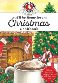 Cover I'll be Home for Christmas Cookbook