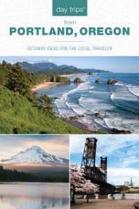 Cover Day Trips(R) from Portland, Oregon