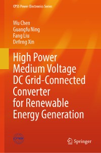 Cover High Power Medium Voltage DC Grid-Connected Converter for Renewable Energy Generation