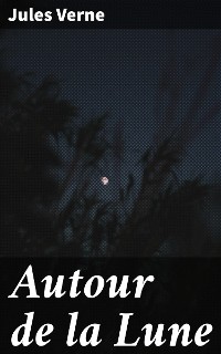 Cover Autour de la Lune
