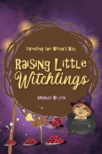 Cover Raising Little Witchlings