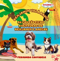 Cover As Fantásticas Aventuras De Benjamin - Episódio 3