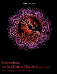 Cover Patamushtak, The Red Dragon Chronicles 2015 A.J.C.