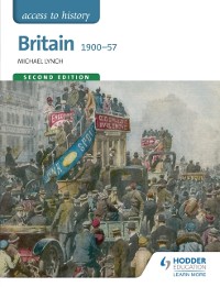 Cover Access to History: Britain 1900-57 Second Edition
