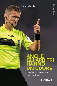 Cover Anche gli arbitri hanno un cuore